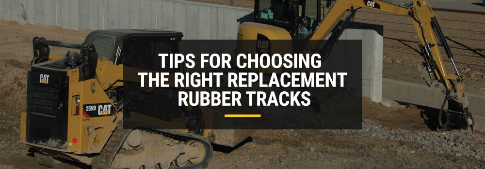 choosing the right rubber tracks